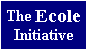 The Ecole
Initiative